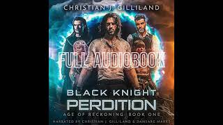🔥 FREE Full Audiobook | Black Knight: Perdition (Age of Reckoning Book 1) | LitRPG / GameLit