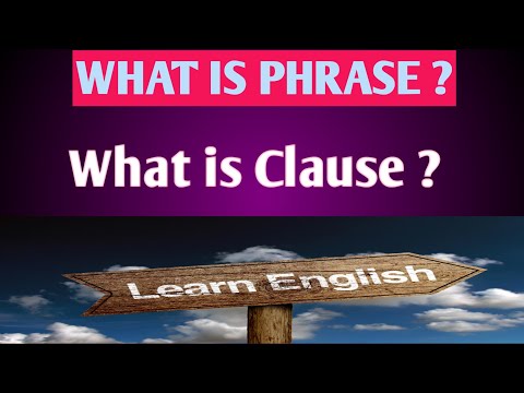 What is Phrase and Clause? #grammar #free #language #learnenglish #online #learn #phrases #clause