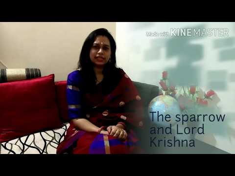 Role of faith in life,Importance of faith Story of The Sparrow and Lord Krishna by swati bajpai