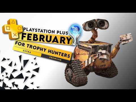February 2026 PS Plus Extra & Premium Games  - Trophy List, Platinum & Difficulty