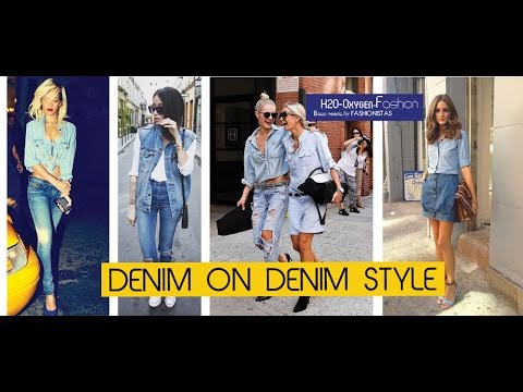 DENIM on DENIM Style LookBook