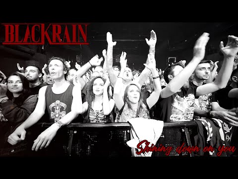 BlackRain - Shining Down On You