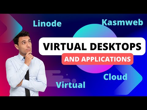 Setting Up Virtual Desktops and Apps with Kasmweb on Linode