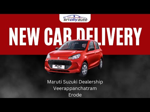 Unveiling the Exceptional Car Buying Journey at Sri City Auto, Maruti Suzuki Dealership, Erode
