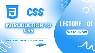 Introduction to CSS for Beginners | Inline, Internal & External CSS + Selectors Basics 🚀 | Lecture-1