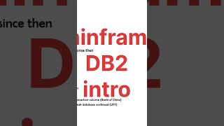 Mainframe db2 introduction #shorts #mainframe