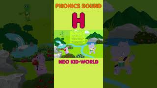 "🔤 Learn Phonics Sound H | Neo Kid-World Shorts | Fun & Fast Learning!"Untitled 36 #kid