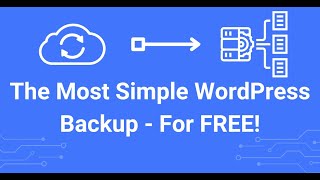 The Most Simple Wordpress Backup - FOR FREE