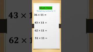 MULTIPLY BY 11 IN SECONDS! 🔥 Math Trick! #MathTrick #MentalMath #MultiplicationHack #MathShortcut