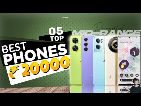 Top 5 Best Smartphone Under 20000 in July 2023 | Best Mid-Range Phone Under 20000 in INDIA 2023