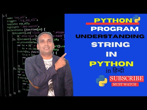 Understanding string in python in hindi || part 5|| programmer pankaj ||
