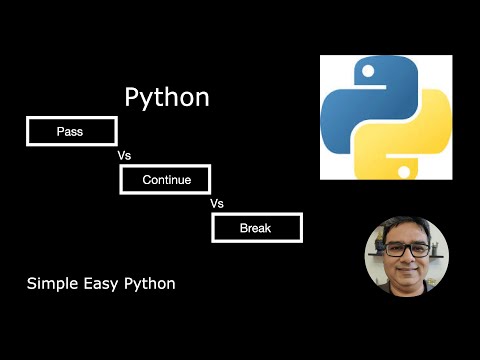 Pass, Continue and Break in Python