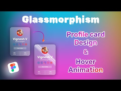 Glassmorphism | Profile Card Design | Hovering Animation | UI/UX Design | Figma .