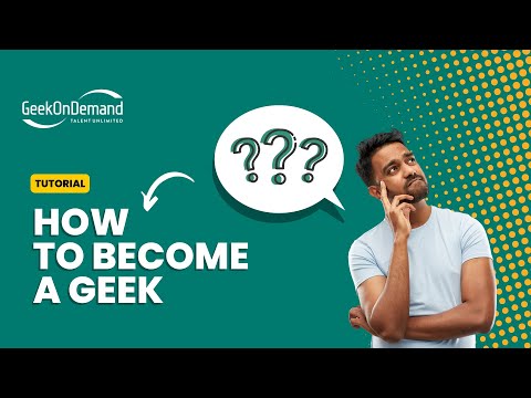 How To Become A Geek