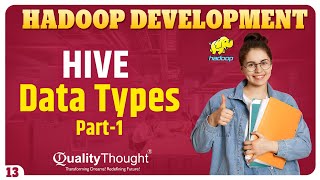 Hadoop Data Types with Examples Part - 1 | #hadooptutorial For Beginners | Session - 13