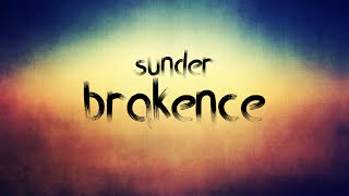 sunder - brakence (Lyrics)