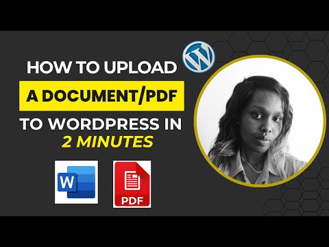 How to Upload a Document/PDF to Wordpress (in 2 minutes)