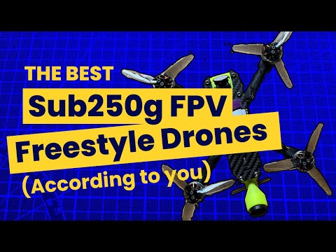The best sub250g freestyle FPV drones (according to you) // DJI / smart35 /crux35 / Emax babyhawk O3