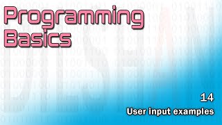 Programming Basics | Ep 14 | Getting user inputs | Programming in Sinhala