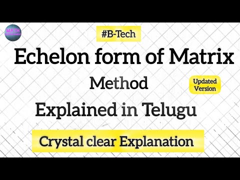 Echelon form of Matrix in Telugu | M-1 | B-Tech |