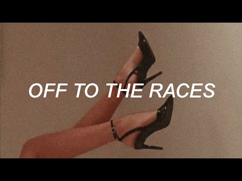 lana del rey - off to the races (lyrics)