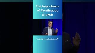 The Importance of Continuous Growth