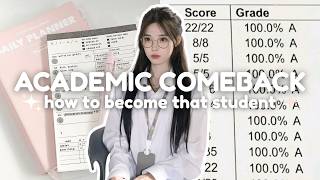 How to become ✨THAT STUDENT✨| Academic Comeback Era ⭐