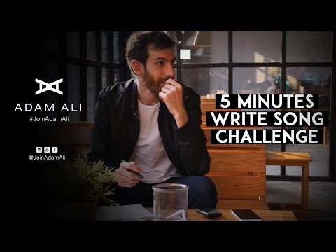 5 MINUTES WRITE SONG CHALLENGE - ADAM ALI TANTANGAN MENULIS LAGU DALAM WAKTU 5 MENIT