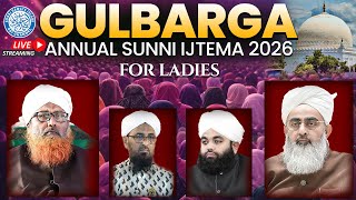 Gulbarga Annual Sunni Ijtema 2026 | Day 1 For Sisters | #sdichannel