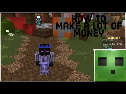 How to make Money in Hypixel Skyblock! | TheEpicSlimeMan