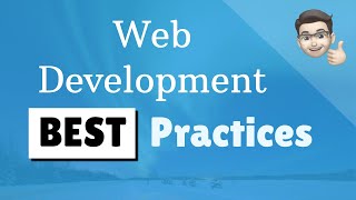 Web Development Best Practices for Frontend Engineers