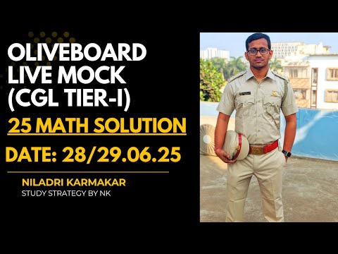 Oliveboard Live Mock Test : MATHS I CGL Tier-I dated 28/29.06.2025 I Study Strategy by NK I
