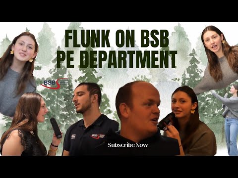 Flunk on BSB PE Department E01 S01 (Mockumentary)