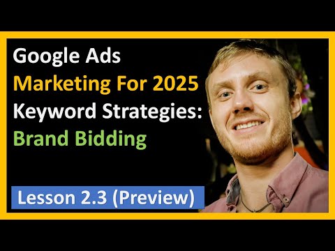 2.3 - Google Ads - Brand Bidding