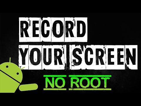 How To Record Your Phone Screen Without Rooting [Android]