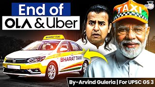 Can Bharat Taxi Break the Monopoly of Ola and Uber? | Govt’s Big Mobility Plan Explained | StudyIQ