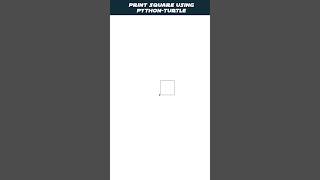 Python 🐍 Animation|Print Square ⬜ Using Turtle| #shortvideo #coding #python #computerscience #java