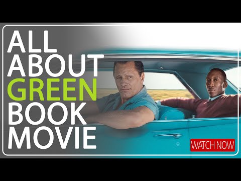 ALL ABOUT GREEN BOOK MOVIE