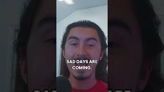SAD DAYS ARE COMING #saddays #letitgo #mindfulness
