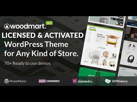 How to Install WoodMart Theme & Demo Import | Download WordPress Premium Themes for 2021