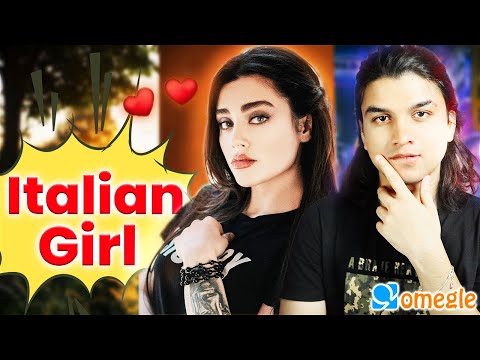 Picking Up Italian Girl on Omegle 🥳 | She Loved My Pickup lines