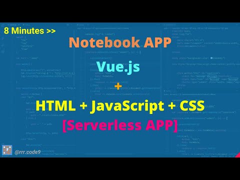 8 minutes | Notebook APP using Vue.js, HTML, CSS, JavaScript | Learn about Vue.js