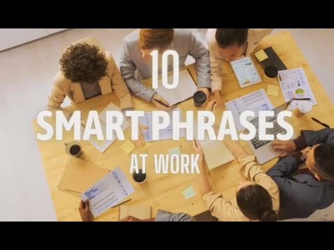 Smart Phrases At Work I Simple Logic