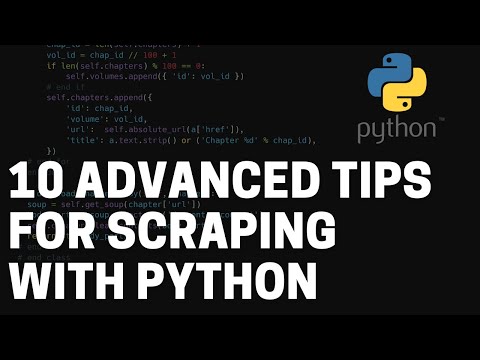 10 Advanced Tips for Scraping with Python