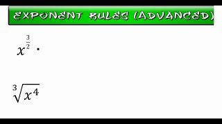 Exponent Rules (Advanced)