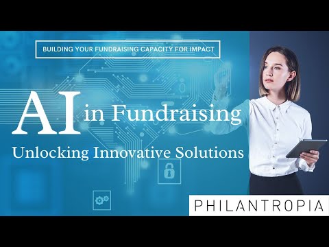 AI in Fundraising: Unlocking Innovative Solutions