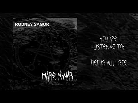 Rodney Sagor - Red Is All I See