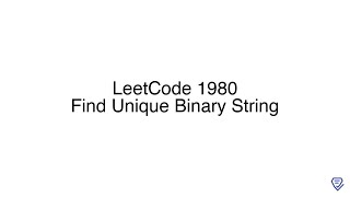 LeetCode 1980: Find Unique Binary String