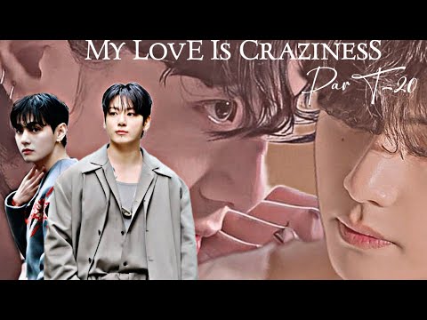 MY LOVE IS CRAZINESS ❤️‍🩹😈||(Part-20)Taekook love story #taekooklovestory #taekook @vkook97-TK 