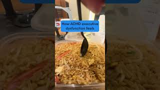 How ADHD executive dysfunction feels